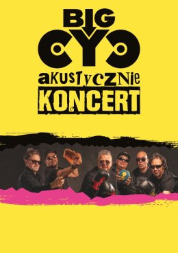 Brześć Kujawski Wydarzenie Koncert Big Cyc Akustycznie