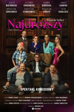 Włocławek Wydarzenie Spektakl Najdroższy - spektakl komediowy