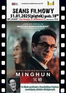 Lipno Wydarzenie Film w kinie DKF ZAPRASZA NA FILM „MINGHUN” ORAZ SPOTKANIE WYWODZĄCYM SIĘ Z LIPNA SOUND DESIGNEREM