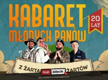 Włocławek Wydarzenie Kabaret Z żartami nie ma żartów - 20-lecie