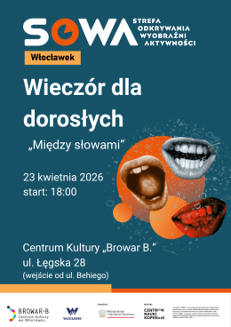 Włocławek Wydarzenie Inne wydarzenie Wieczór dla dorosłych - Między słowami