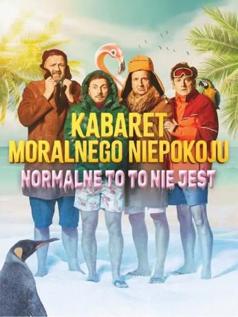 Włocławek Wydarzenie Kabaret Kabaret Moralnego Niepokoju - Normalne to to nie jest