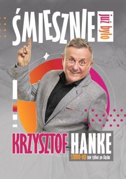 Brześć Kujawski Wydarzenie Kabaret KRZYSZTOF HANKE: Śmiesznie już było