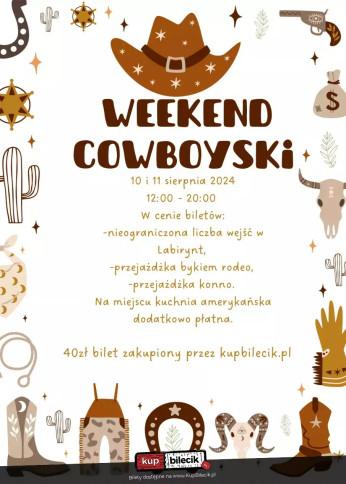 Wielgie Wydarzenie Inne wydarzenie Weekend Cowboyski w Labiryncie Zaduszniki